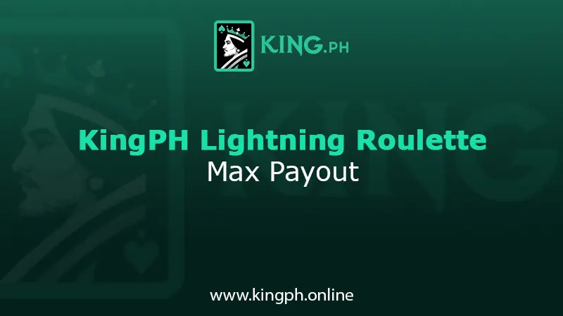 kingph live lightning roulette max payout