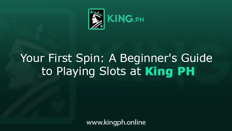 king ph slots for beginners